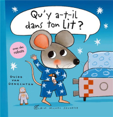 Qu'y a-t-il dans ton lit ? - Van Genechten Guido ; Guibert Françoise de