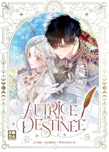 Autrice de ma destinée Tome 1 - Furik ; Jeokbal ; Winterleaf