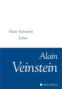 Léna sur les pas de L'accordeur - Veinstein Alain