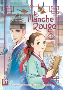 La manche rouge Tome 1 - Dopamine ; CreativeSUMM ; Mikang Kang