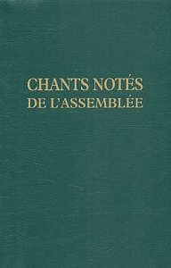 Chants notés de l'assemblée - COLLECTIF