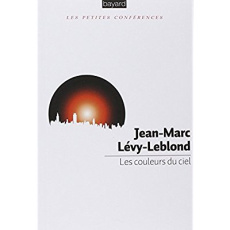 Les couleurs du ciel - Lévy-Leblond Jean-Marc