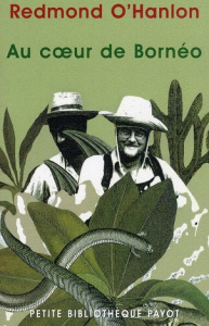 Au coeur de Bornéo - O'Hanlon Redmond