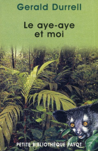 Le aye-aye et moi - Durrell Gerald