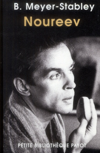 Noureev - Meyer-Stabley Bertrand