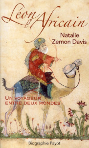 Léon L'Africain. Un voyageur entre deux mondes - Davis Natalie Zemon ; Peters Dominique