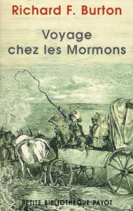 Voyage chez les Mormons - Burton Richard Francis ; Conrad Philippe