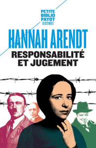 Responsabilité et jugement - Arendt Hannah ; Kohn Jerome ; Fidel Jean-Luc