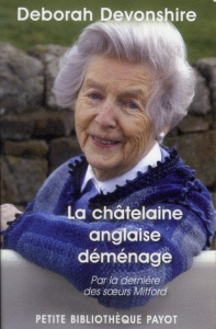 La châtelaine anglaise déménage - Devonshire Deborah ; Liaut Jean-Noël