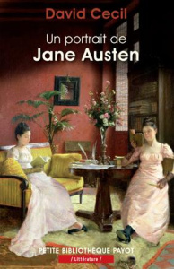 Un portrait de Jane Austen - Cecil David ; Buhl Virginie