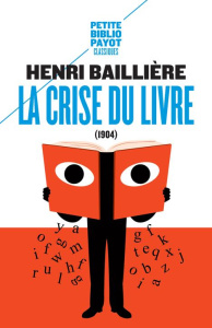 La crise du livre - Baillière Henri