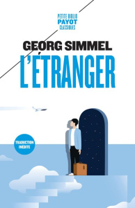 L'étranger et autres textes - Simmel Georg ; Joly Frédéric
