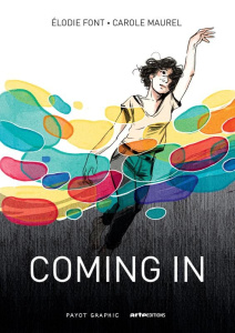 Coming In - Font Elodie ; Maurel Carole