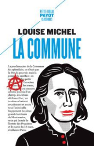 La Commune - Michel Louise ; Goldman Emma