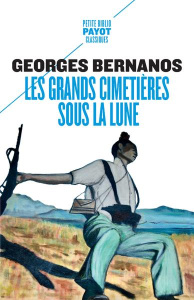 Les grands cimetières sous la lune - Bernanos Georges