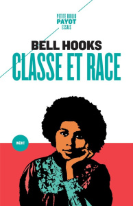 Classe et race - Hooks Bell ; Cabannes Louise