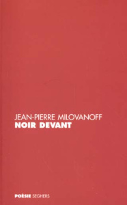 Noir devant - Milovanoff Jean-Pierre