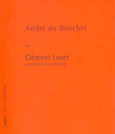 André du Bouchet - Layet Clément