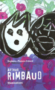 Illuminations - Rimbaud Arthur