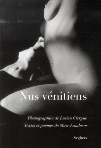Nus vénitiens - Clergue Lucien ; Lambron Marc