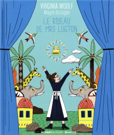 Le rideau de Mrs Lugton. Edition bilingue français-anglais - Woolf Virginia ; Attiogbé Magali ; Azoulay-Pacvon