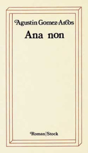 Ana Non - Gomez-Arcos Agustin