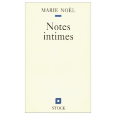 Notes intimes suivies de Souvenirs sur l'abbé Brémont - Noël Marie