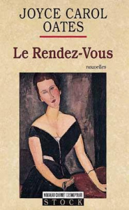 Le rendez-vous - Oates Joyce Carol