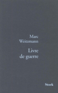 Livre de guerre - Weitzmann Marc