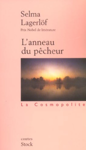 L'anneau du pêcheur - Lagerlöf Selma