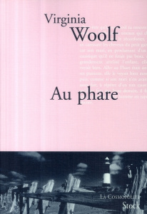 Au Phare - Woolf Virginia ; Wicke Anne