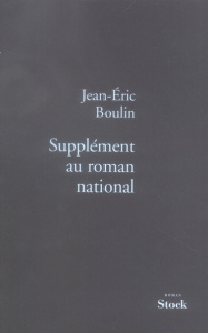 Supplément au roman national - Boulin Jean-Eric