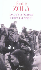 Lettre à la jeunesse - Lettre à la France - Zola Emile