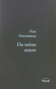 Du même auteur - Aurousseau Nan