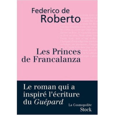 Les princes de Francalanza - De Roberto Federico,Bauer Nathalie
