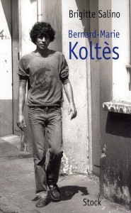 Bernard-Marie Koltès - Salino Brigitte