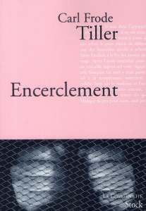 Encerclement - Tiller Carl Frode ; Coursaud Jean-Baptiste