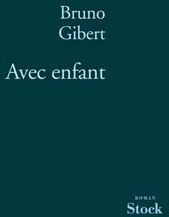 Avec enfant - Gibert Bruno