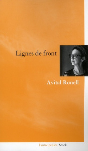 Lignes de front - Ronell Avital ; Loayza Daniel