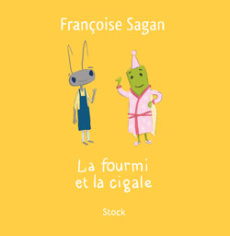 La fourmi et la cigale - Sagan Françoise - Drouot JB