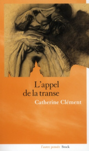 L'appel de la transe - Clément Catherine