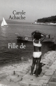 Fille de - Achache Carole