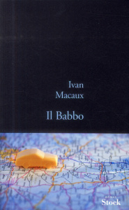Il babbo - Macaux Ivan