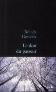 Le don du passeur - Cannone Belinda