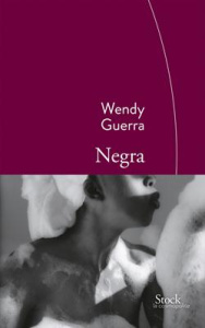Negra - Guerra Wendy ; Millon Marianne