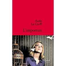 L'importun - Le Corff Aude