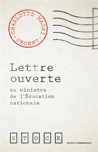 Lettre ouverte au ministre de l'Education nationale - Magri Charlotte