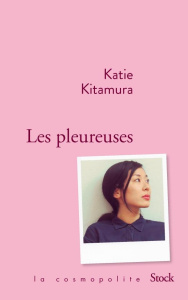 Les pleureuses - Kitamura Katie ; Michelis Denis
