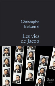 Les vies de Jacob - Boltanski Christophe