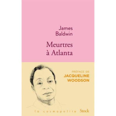 Meurtres à Atlanta - Baldwin James ; Woodson Jacqueline ; Bryant James